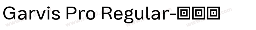 Garvis Pro Regular字体转换